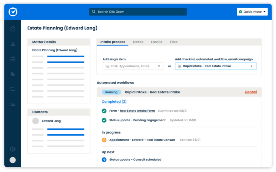 A "Clio Grow" interface for Estate Planning is shown, displaying the "Intake process" tab. It details "Automated workflows" including a "Running" "Rapid Real Estate Intake," and "Completed" and "In progress" items, with "Up next" showing "Status update - Consult scheduled."