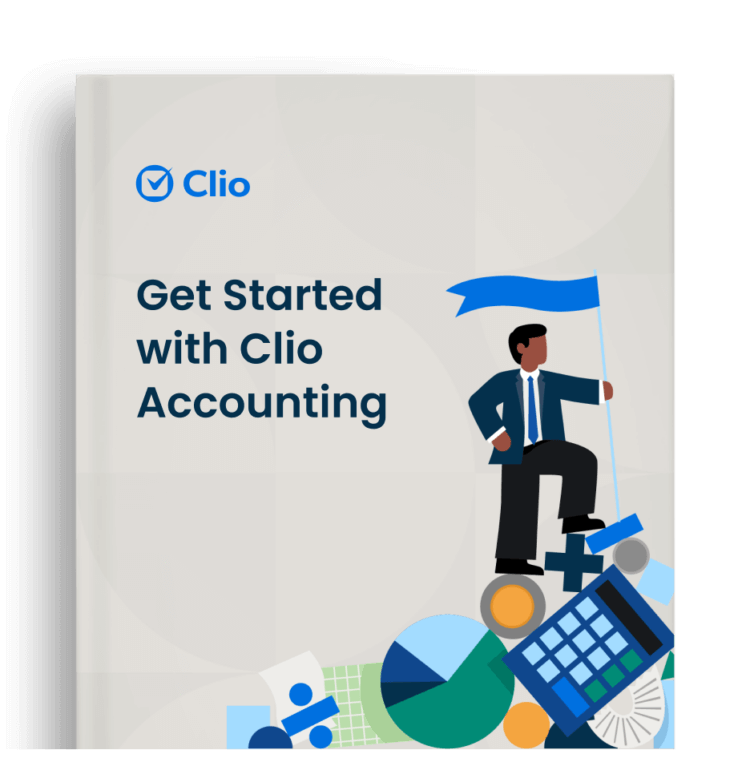 Feature Images Clio Manage Trust Accounting Get Started with Clio Accounting