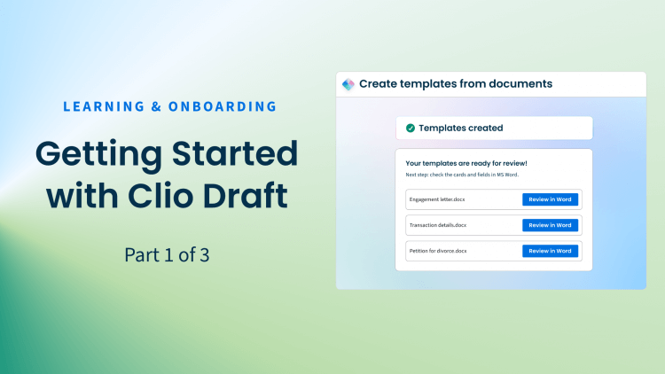 Webinar title card: Getting Started with Clio Draft
